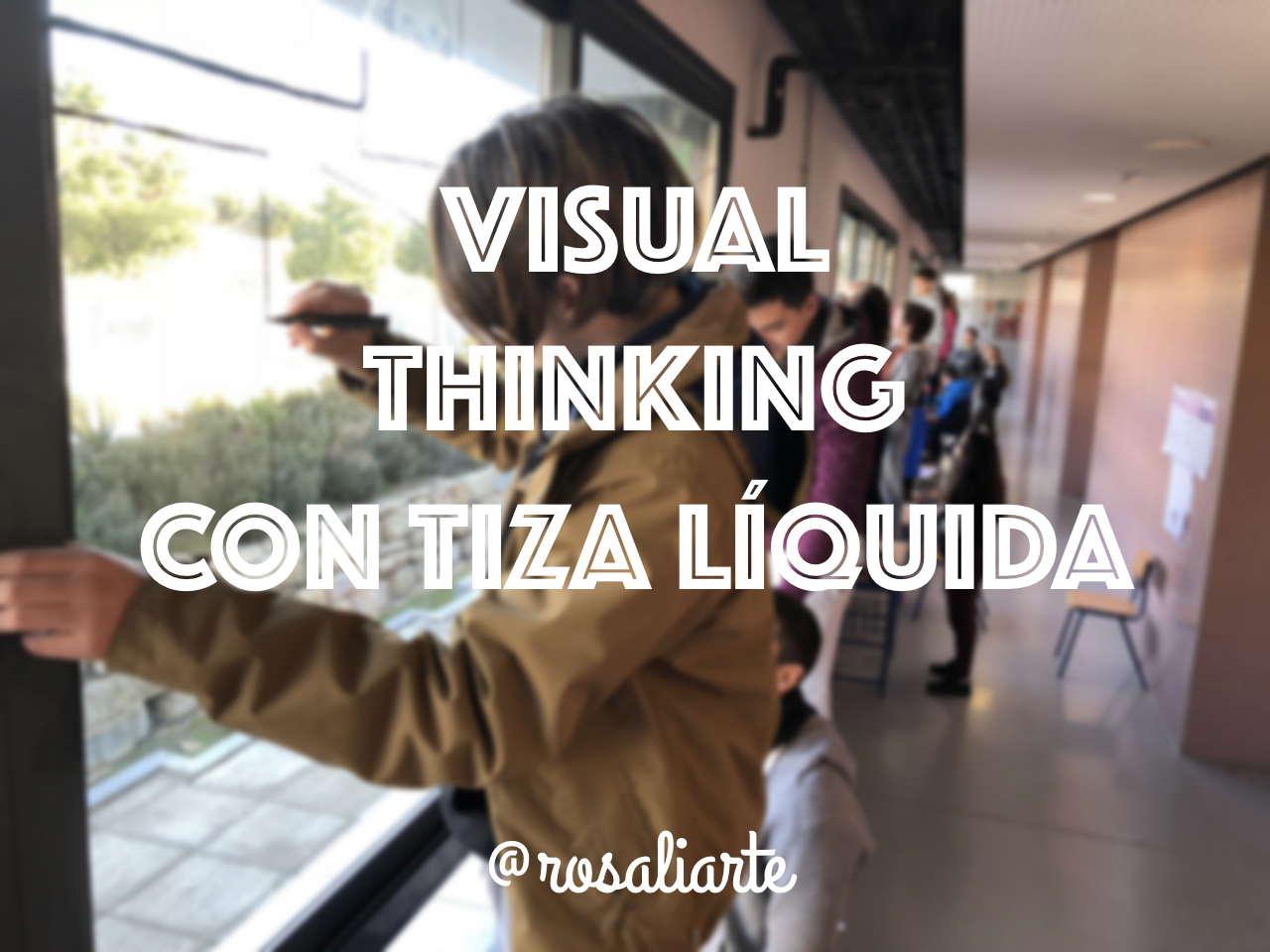 Visual Thinking con tiza líquida