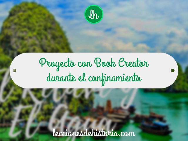 Proyecto con Book Creator durante el confinamiento
